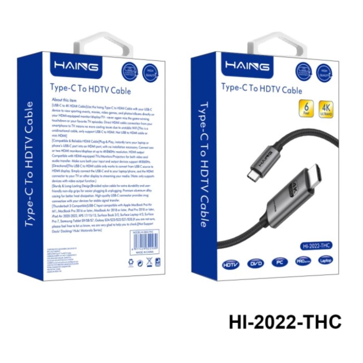 HAING HI-2022-THC-1.8M Type-C to HDMI Cable - 4K UHD Streaming HAING HI-2022-THC-1.8M Type-C to HDMI Cable - 4K UHD Streaming